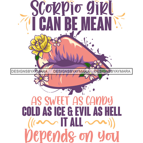 Sexy Woman Lips Scorpio Girl Birthday Quote Celebration Horoscope Zodiac Sign SVG JPG PNG Vector Clipart Cricut Silhouette Cut Cutting