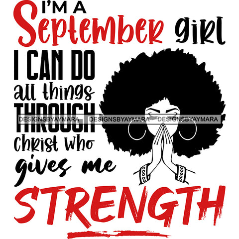 Beautiful Black Woman Praying Quote September Birthday Puffy Afro Hairstyle SVG JPG PNG Vector Clipart Cricut Silhouette Cut Cutting