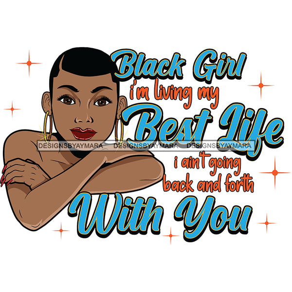 Black Girl Living My Best Life SVG JPG PNG Vector Clipart Cricut Silhouette Cut Cutting