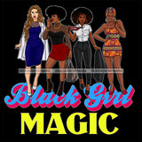 Black Girl Magic Best Friends Quotes Sistas Buddies Homies Black Women Melanin Nubian SVG JPG PNG Vector Clipart Cricut Silhouette Cut Cutting