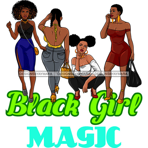 Black Girl Magic Best Friends Quotes Sistas Buddies Homies Black Women Melanin Nubian SVG JPG PNG Vector Clipart Cricut Silhouette Cut Cutting