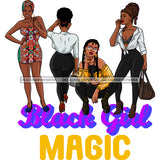 Black Girl Magic Friends Together Sistas Sisters Best Friend Family Melanin Nubian Vector Designs PNG JPG SVG Cutting Files For Silhouette Cricut and More!