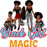 Black Girl Magic Friends Together Sistas Sisters Best Friend Family Melanin Nubian Vector Designs PNG JPG SVG Cutting Files For Silhouette Cricut and More!