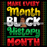 I'm Black History Month Quotes Proud Roots African American Culture Celebration Melanin Pride SVG Clipart Vector Designs Cutting Files For Circuit Silhouette Cricut and More!