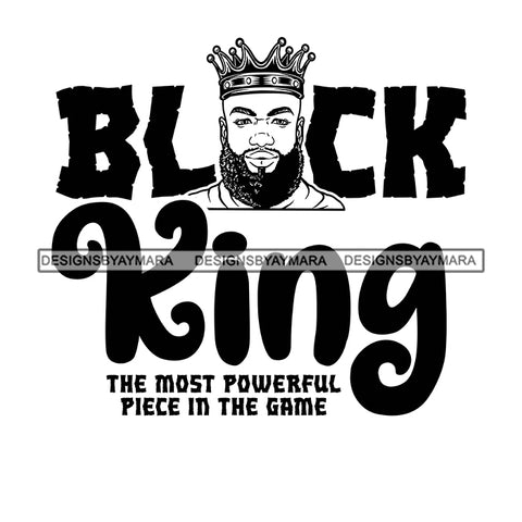 Black King African Man God Says You Are Strong Powerful Male Respect PNG JPG SVG Cutting Files For Silhouette Cricut and More!