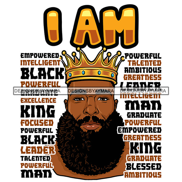I'm Black King African Man God Says You Are Strong Powerful Man Male Respect PNG JPG SVG Cutting Files For Silhouette Cricut and More!