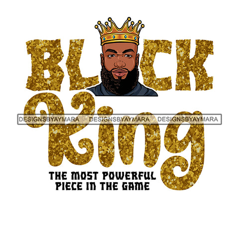 Black King African Man God Says You Are Strong Powerful Man Male Respect PNG JPG SVG Cutting Files For Silhouette Cricut and More!