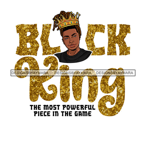 Black King African Man God Says You Are Strong Powerful Man Male Respect PNG JPG SVG Cutting Files For Silhouette Cricut and More!