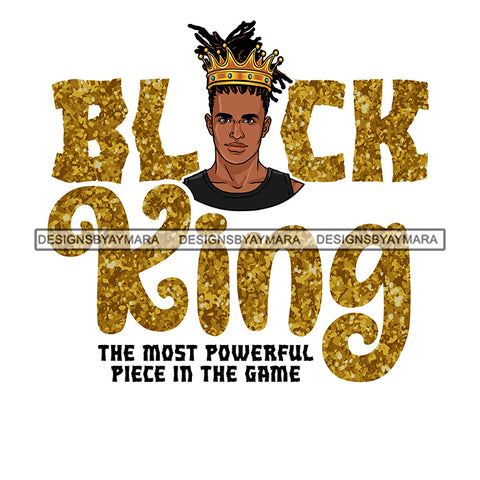 Black King African Man God Says You Are Strong Powerful Man Male Respect PNG JPG SVG Cutting Files For Silhouette Cricut and More!