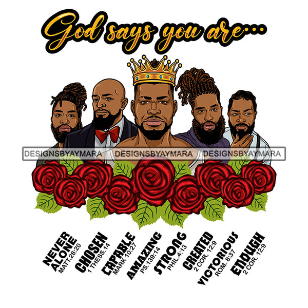 Black King African Man God Says You Are Strong Powerful Man Male Respect PNG JPG SVG Cutting Files For Silhouette Cricut and More!