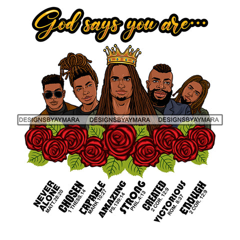 Black King African Man God Says You Are Strong Powerful Man Male Respect PNG JPG SVG Cutting Files For Silhouette Cricut and More!