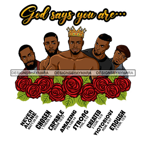 Black King African Man God Says You Are Strong Powerful Man Male Respect PNG JPG SVG Cutting Files For Silhouette Cricut and More!