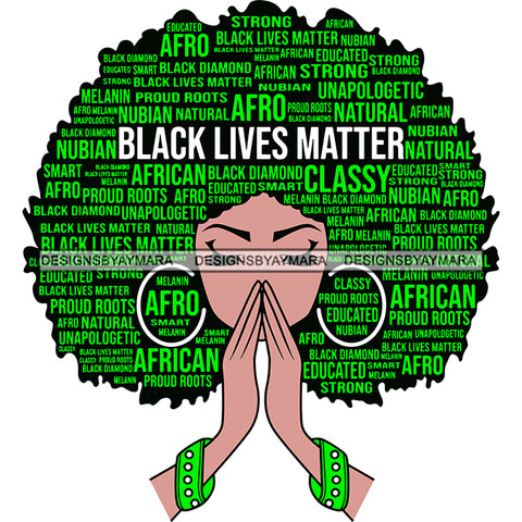 Black Lives Matter Afro Woman Praying Quotes Humanity Social Protest Justice SVG Vector Cut Files