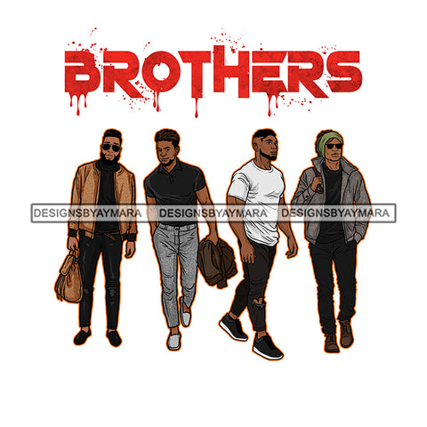 Dripping Brothers Word On Top Black Men Friends Friendship White Background SVG JPG PNG Vector Clipart Cricut Silhouette Cut Cutting