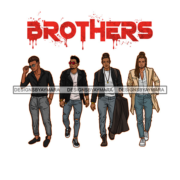 Dripping Brothers Word On Top Black Men Close Friends Trip White Background SVG JPG PNG Vector Clipart Cricut Silhouette Cut Cutting