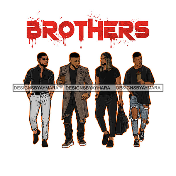 Dripping Brothers Word On Top Black Men Friends Road Trip White Background SVG JPG PNG Vector Clipart Cricut Silhouette Cut Cutting