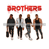 Dripping Brothers Word On Top Black Men Friends Buddies Together White Background SVG JPG PNG Vector Clipart Cricut Silhouette Cut Cutting