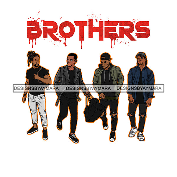 Dripping Brothers Word On Top Black Men Friends Vacation White Background SVG JPG PNG Vector Clipart Cricut Silhouette Cut Cutting
