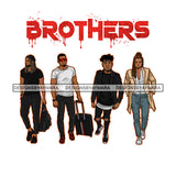 Dripping Brothers Word On Top Black Men Friends Journey White Background SVG JPG PNG Vector Clipart Cricut Silhouette Cut Cutting