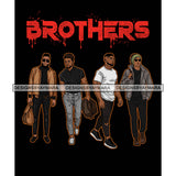 Dripping Brothers Word On Top Black Men Friends Friendship Black Background SVG JPG PNG Vector Clipart Cricut Silhouette Cut Cutting