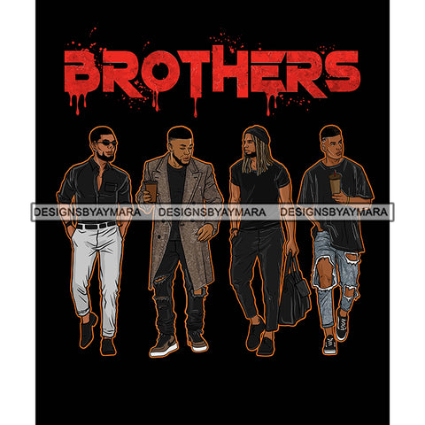 Dripping Brothers Word On Top Black Men Friends Road Trip Black Background SVG JPG PNG Vector Clipart Cricut Silhouette Cut Cutting