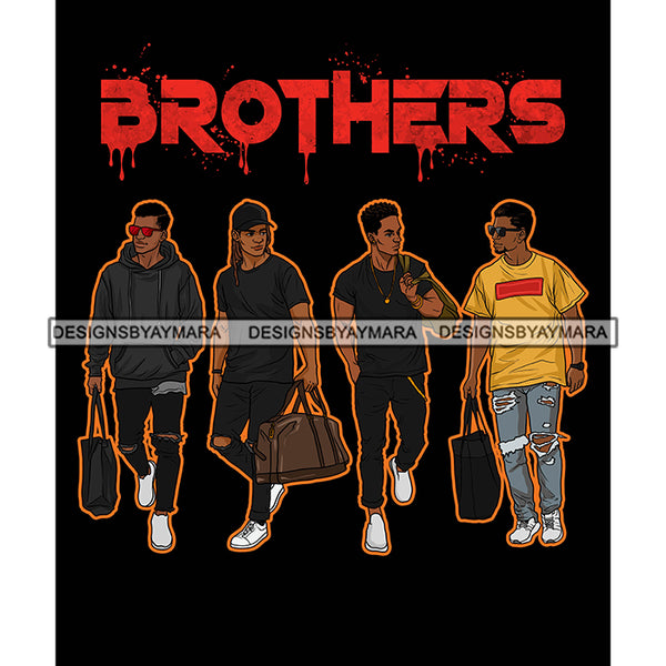 Dripping Brothers Word On Top Black Men Friends Trip Black Background SVG JPG PNG Vector Clipart Cricut Silhouette Cut Cutting