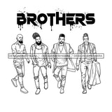 Dripping Brothers Word On Top Black Men Friends Great Time Illustration B/W SVG JPG PNG Vector Clipart Cricut Silhouette Cut Cutting