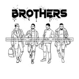 Dripping Brothers Word On Top Black Men Real Friends Trip Illustration B/W SVG JPG PNG Vector Clipart Cricut Silhouette Cut Cutting