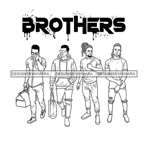 Dripping Brothers Word On Top Black Men Beloved Friends Trip Illustration B/W SVG JPG PNG Vector Clipart Cricut Silhouette Cut Cutting