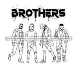 Dripping Brothers Word On Top Black Men Friends Travelers Illustration B/W SVG JPG PNG Vector Clipart Cricut Silhouette Cut Cutting