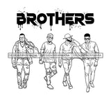 Dripping Brothers Word On Top Black Men Friends Buddies Illustration B/W SVG JPG PNG Vector Clipart Cricut Silhouette Cut Cutting