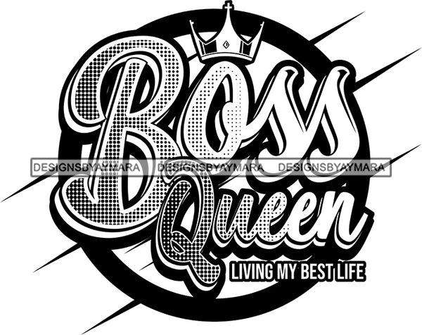 Boss Queen Living My Best Life Black Girl Magic Melanin Popping Hipster Girl SVG JPG PNG Layered Cutting Files For Silhouette Cricut and More