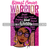 Afro Woman Breast Cancer Warrior Survivor Life Quotes Sunglasses Black Queen Smart Powerful  SVG JPG PNG Layered Cutting Files For Silhouette Cricut and More