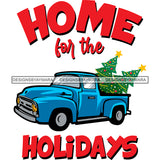 Home For The Holiday Antique Blue Truck Retro Classic Christmas Tree  SVG Cutting Files For Silhouette Cricut