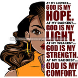 At My Lowest God Is My Hope Black Woman  SVG JPG PNG Vector Clipart Cricut Silhouette Cut Cutting
