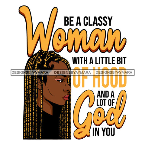 Afro Woman Religious Quotes God  Side View Melanin Hipster Braided Cornrows Hair Style  SVG JPG PNG Layered Cutting Files For Silhouette Cricut More