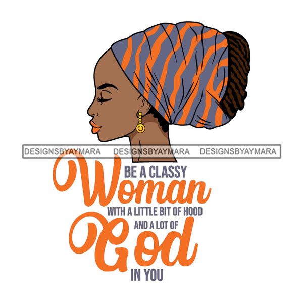 Afro Woman Religious Quotes God Side View Melanin Hipster Turban Hair Style  SVG JPG PNG Layered Cutting Files For Silhouette Cricut More