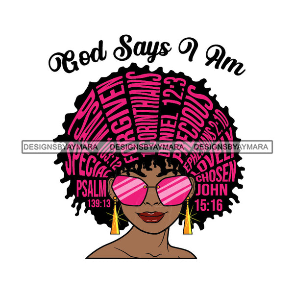 Afro Woman Hair Religious Quotes God Says I'M Precious Black Girl Sunglasses Melanin Hipster Afro Hair Style SVG JPG PNG Layered Cutting Files For Silhouette Cricut