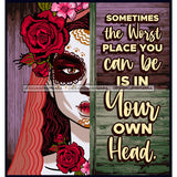 Sugar Skull Art With Quote Sometimes The Worse Place You Can Be SVG JPG PNG Vector Clipart Cricut Silhouette Cut Cutting