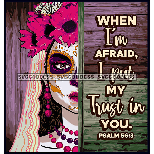 Bundle 20 Woman Half Face Day Of The Dead Costume Inspirational Quotes Mexican Celebration Skeleton Party Floral Festival  De La Calavera JPG PNG Files For Silhouette Cricut and More