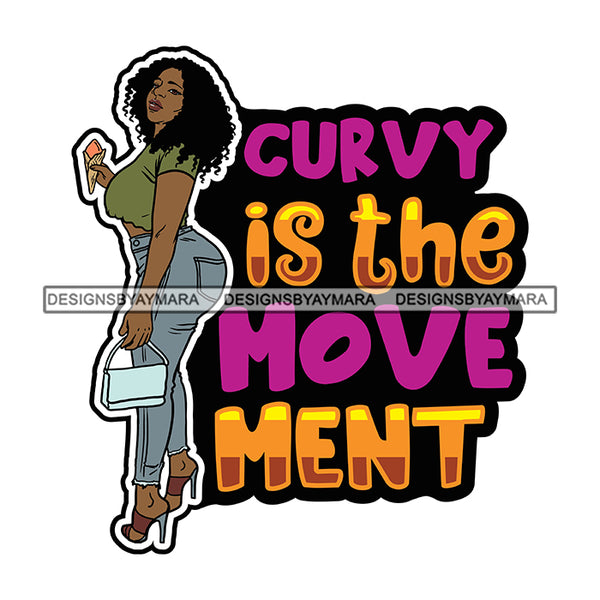 Sexy Voluminous Afro Woman Body Positivity Quote Attractive Be Yourself Illustration SVG JPG PNG Vector Clipart Cricut Silhouette Cut Cutting