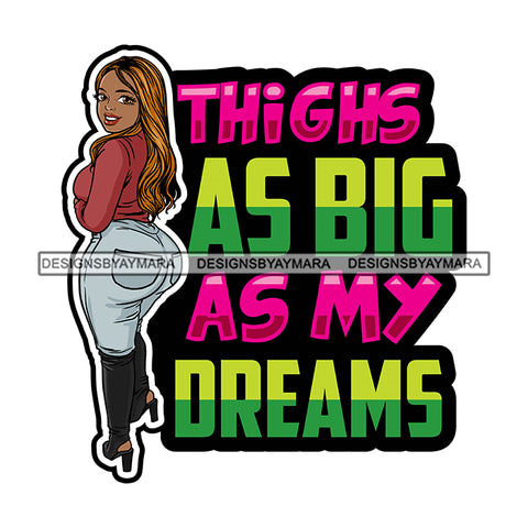 Sexy Voluminous Afro Woman Body Positivity Quote Big Tights Proud Illustration SVG JPG PNG Vector Clipart Cricut Silhouette Cut Cutting