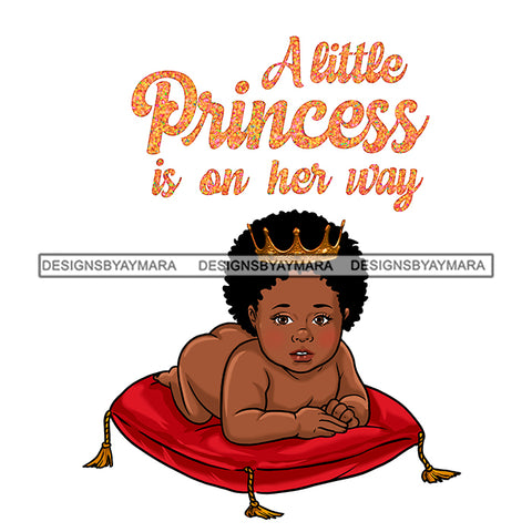A Little Princess Baby Girl Afro Melanin JPG PNG  Clipart Cricut Silhouette Cut Cutting