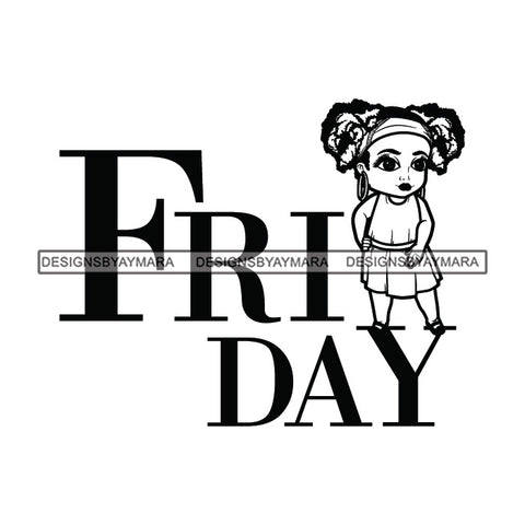 Friday Diva Weeks Day Queen Beautiful Woman Fashion Model Classy Glamour Swag SVG JPG PNG Vector Clipart Cricut Silhouette Cut Cutting