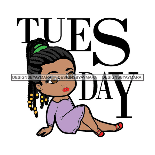 Tuesday Diva Weeks Day Queen Beautiful Woman Fashion Model Classy Glamour Swag SVG JPG PNG Vector Clipart Cricut Silhouette Cut Cutting