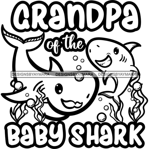 Cute Grandpa Baby Sharks Together Loving Family Happiness Fish Water Ocean B/W SVG JPG PNG Vector Clipart Cricut Silhouette Cut Cutting
