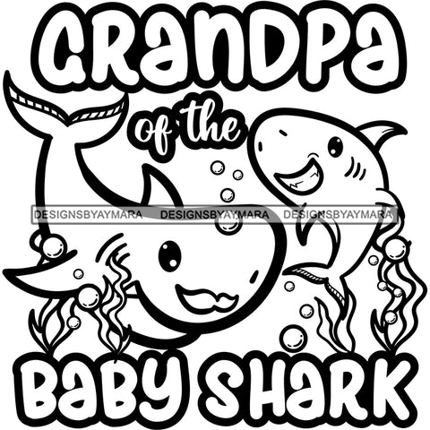 Cute Grandpa Baby Sharks Together Loving Family Happiness Fish Water Ocean B/W SVG JPG PNG Vector Clipart Cricut Silhouette Cut Cutting