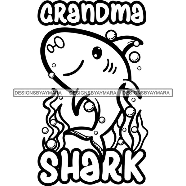 Cute Grandma Shark Loving Family Celebration Happiness Fish Water Ocean B/W SVG JPG PNG Vector Clipart Cricut Silhouette Cut Cutting