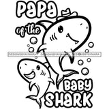 Cute Papa Baby Sharks Together Loving Family Happiness Fish Water Ocean B/W SVG JPG PNG Vector Clipart Cricut Silhouette Cut Cutting