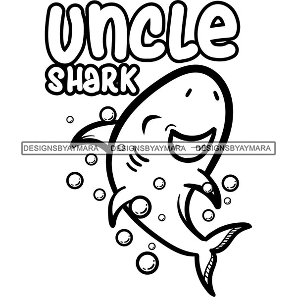 Cute Uncle Shark Loving Family Celebration Happiness Fish Water Ocean B/W SVG JPG PNG Vector Clipart Cricut Silhouette Cut Cutting